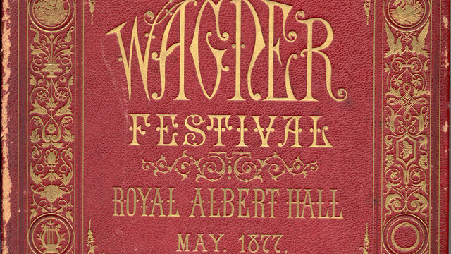 The Wagner Festival, Royal Albert Hall